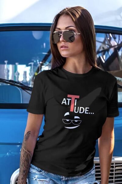 Attitude Tshirt Women